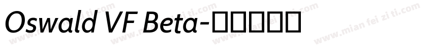 Oswald VF Beta字体转换